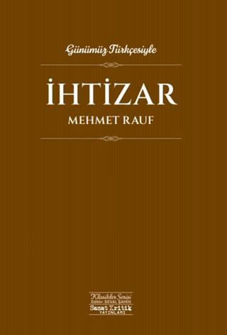 İhtizar | Sanat Kritik Yayınları (Ciltsiz) - Resim 1