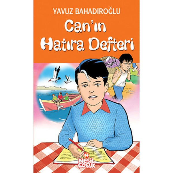 Can'ın Hatıra Defteri | Nesil Çocuk Yayınları (İnce Kapak)