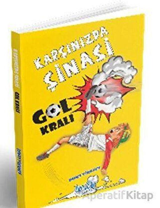 Karşınızda Şinasi - Gol Kralı - Demet Türkmen - Oskar Yayınları
