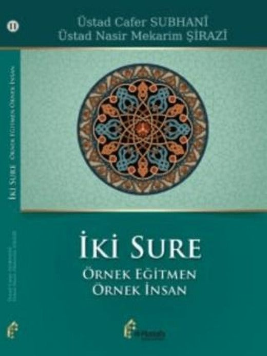 İki Sure Örnek Eğitmen Örnek İnsan
