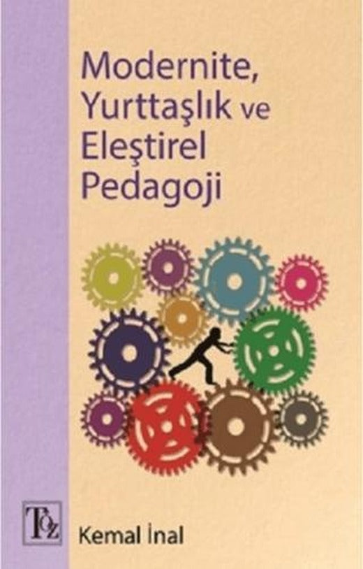 Modernite, Yurttaşlık ve Eleştirel Pedagoji
