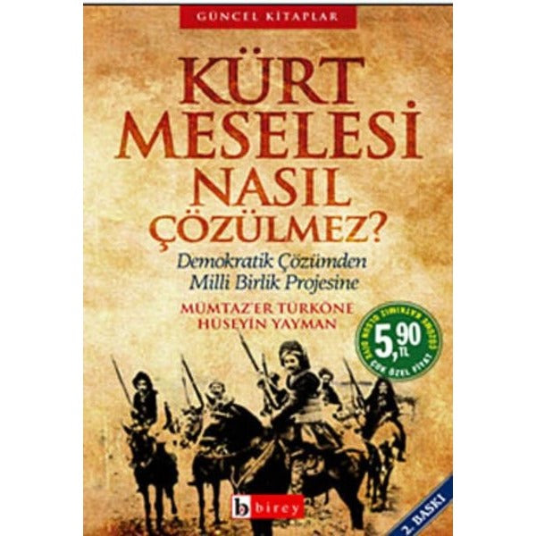 Kürt Meselesi Nasıl Çözülmez | Birey Yayıncılık
