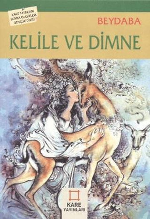 Kelile ve Dimne | KARE YAYINLARI (Ciltsiz)