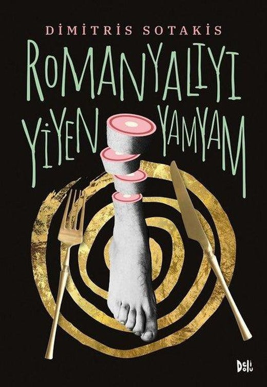Romanyalıyı Yiyen Yamyam | DeliDolu (İnce Kapak)