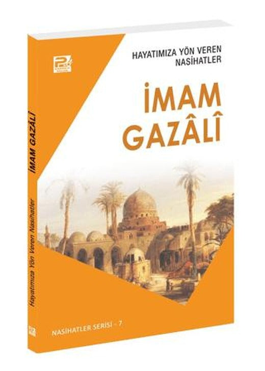 Hayatımıza Yön Veren Nasihatler - İmam Gazali | Karınca & Polen Yayınları (Ciltsiz)