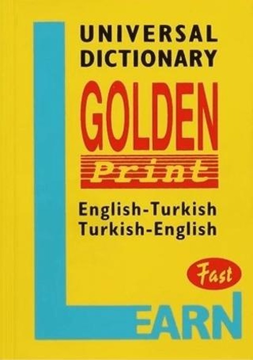 Universal Dictionary Golden Print English-Turkish Turkish-English Fast