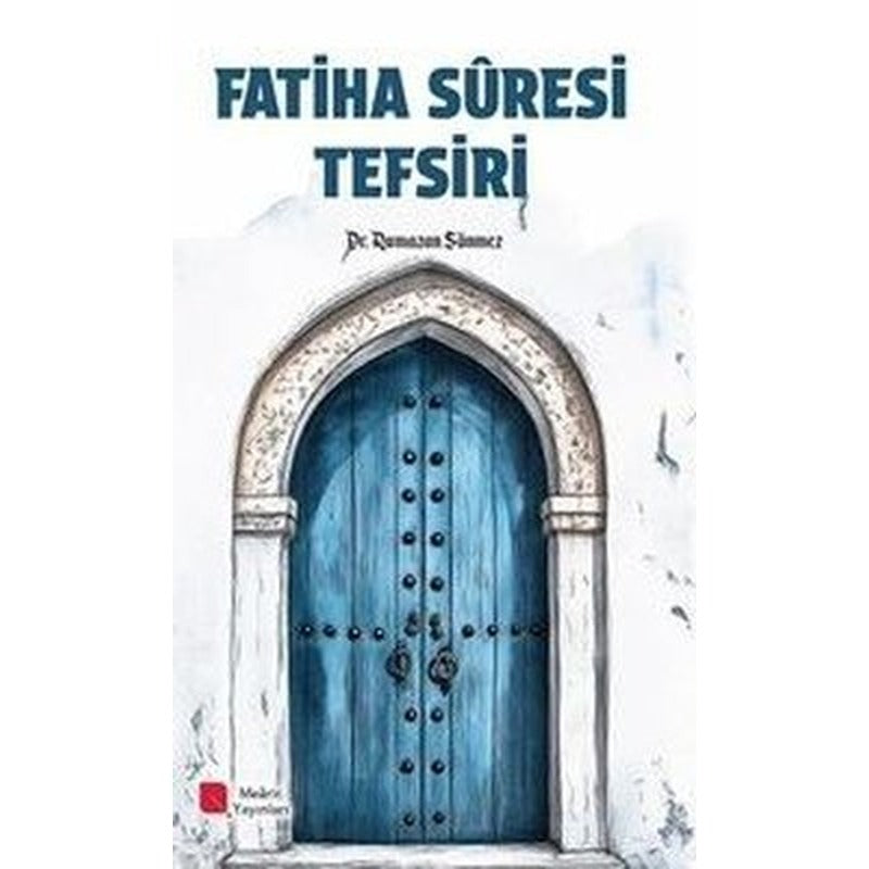 Fatih Suresi Tefsiri |Mearic Yayınları (İnce Kapak)