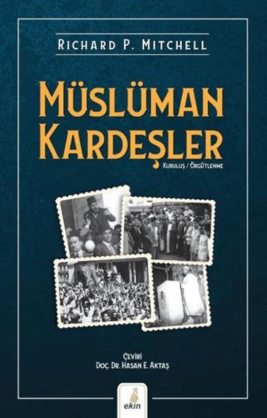 Müslüman Kardeşler | Ekin Yayınları (Ciltsiz)
