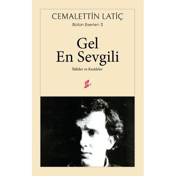 Gel En Sevgili | Okur Kitaplığı (Ciltsiz)