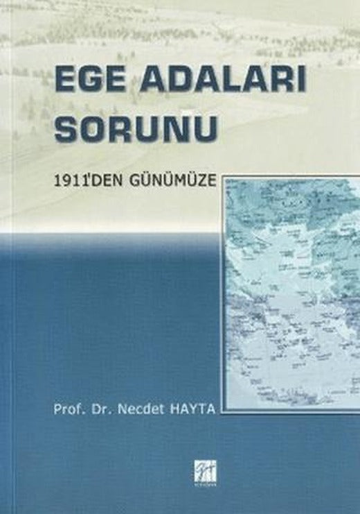 Ege Adaları Sorunu | Gazi Kitabevi (Ciltsiz)