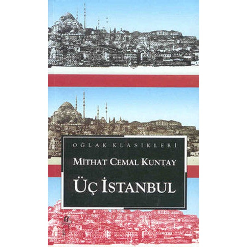 Üç İstanbul - Büyük Boy | Oğlak Yayıncılık