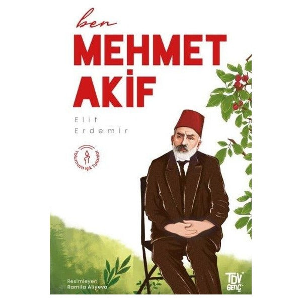 Ben Mehmet Akif | Türkiye Diyanet Vakfı Yayınları