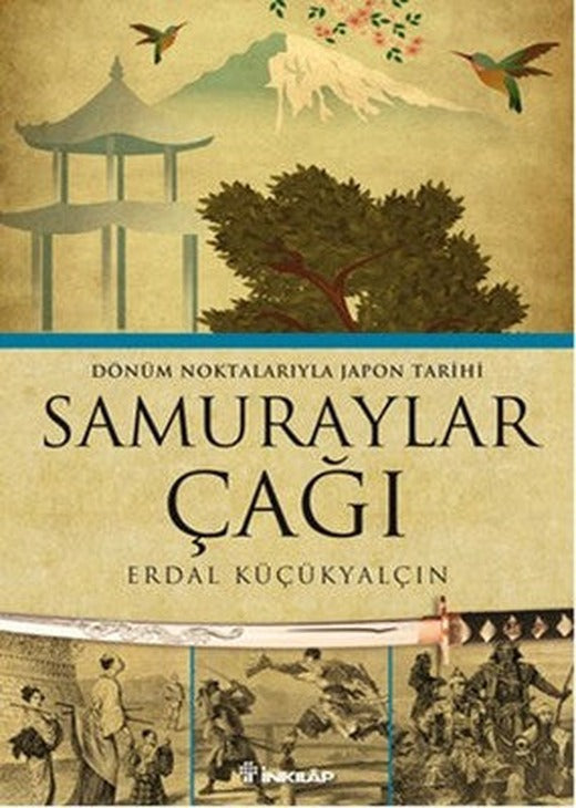 Samuraylar Çağı | İnkılap Yayınları