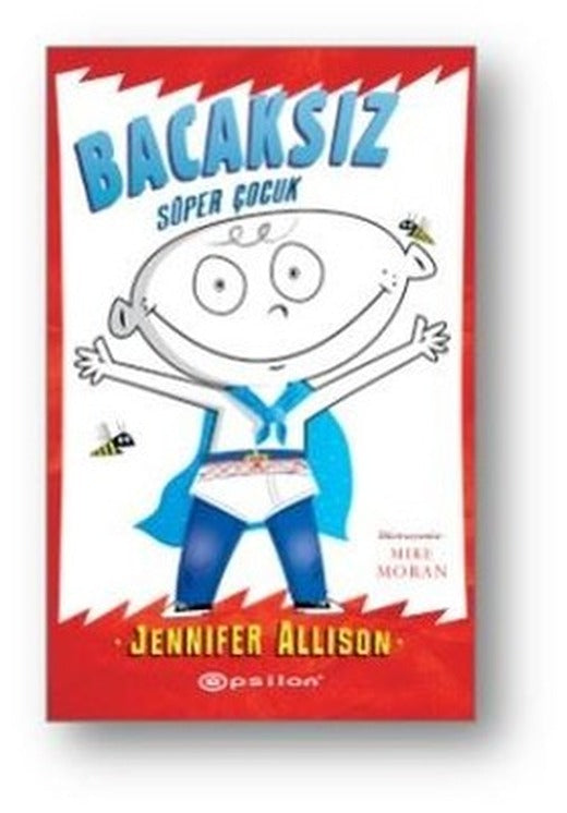 Bacaksız Süper Çocuk | Epsilon Yayınevi