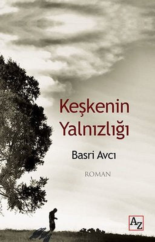 Keşkenin Yalnızlığı | Az Kitap