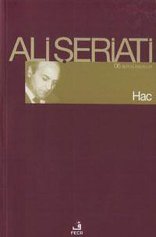Hac | Fecr Yayınları - Yayınevi Genel Dizisi (İnce Kapak)