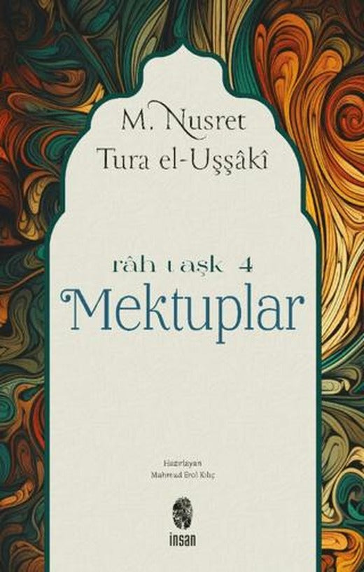 Mektuplar | İnsan Yayınları (Ciltsiz)