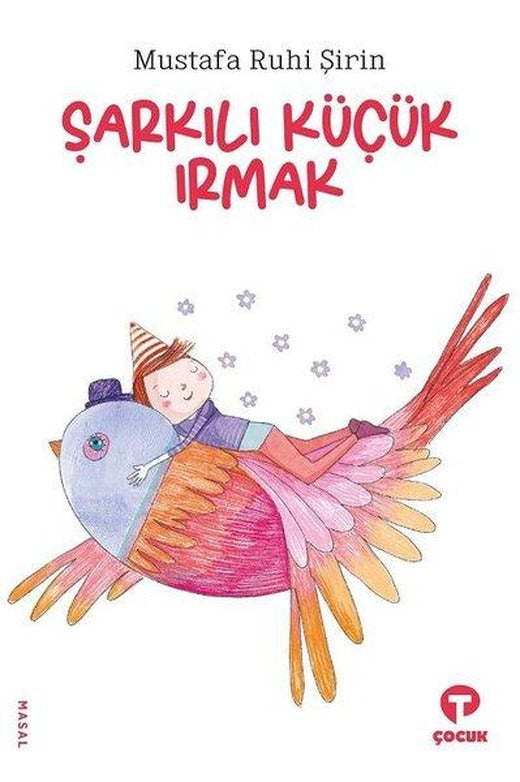 Şarkılı Küçük Irmak | Turkuvaz Çocuk (e-Kitap)
