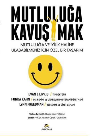 Mutluluğa Kavuşmak | Ekinoks Yayın Grubu (Ciltsiz) - Resim 1
