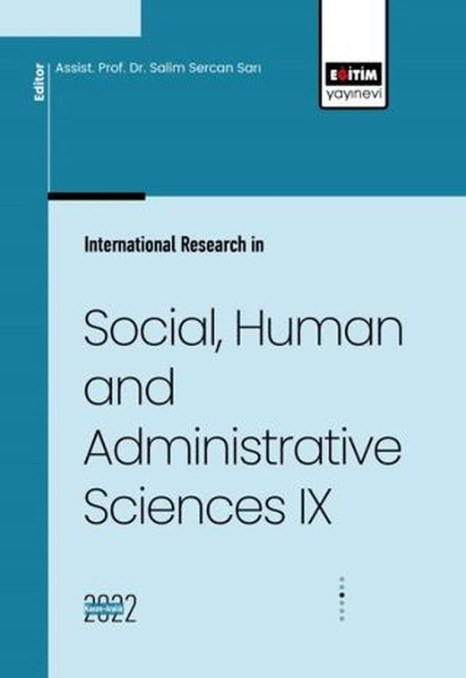 İnternational Research in Social, Human and Administrative Sciences IX | Eğitim Yayınevi - Bilimsel Eserler (Ciltsiz)