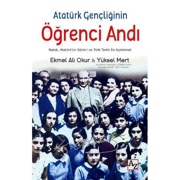 Atatürk Gençliğinin Öğrenci Andı | Az Kitap