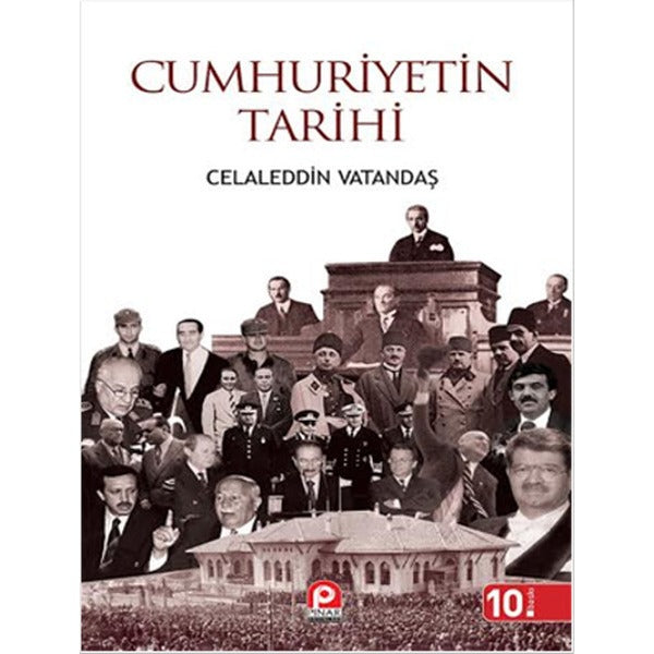 Cumhuriyetin Tarihi | Pınar Yayınları (Ciltsiz)