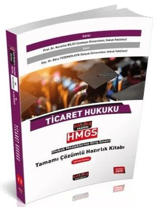 2025 HMGS Ticaret Hukuku Hazırlık Kitabı Çözümlü | Savaş Yayınevi (Ciltsiz)