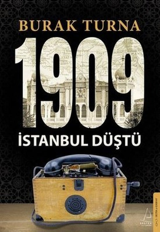 1909 İstanbul Düştü | Destek Yayınları (İnce Kapak)