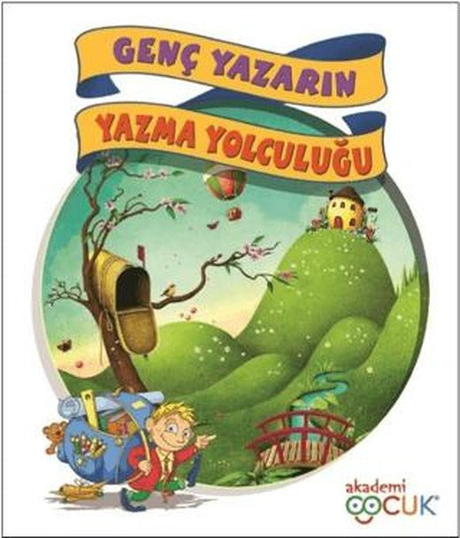 Genç Yazarın Yazma Yolculuğu | Akademi Çocuk (Ciltsiz)