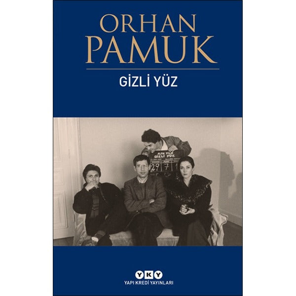 Gizli Yüz | Yapı Kredi Yayınları (İnce Kapak)