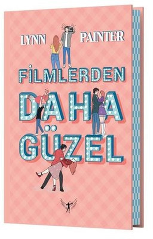 Filmlerden Daha Güzel | Artemis Yayınları