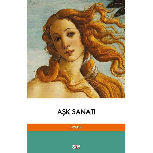 Aşk Sanatı | Say Yayınları (İnce Kapak)