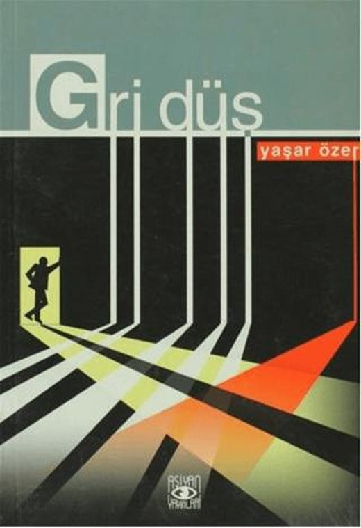 Gri Düş | Aşiyan Yayınları (Ciltsiz)