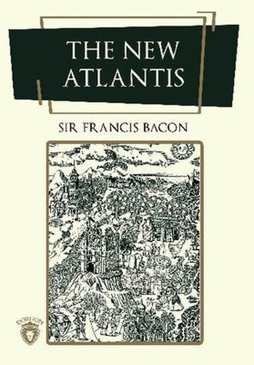 The New Atlantis | Dorlion Yayınevi