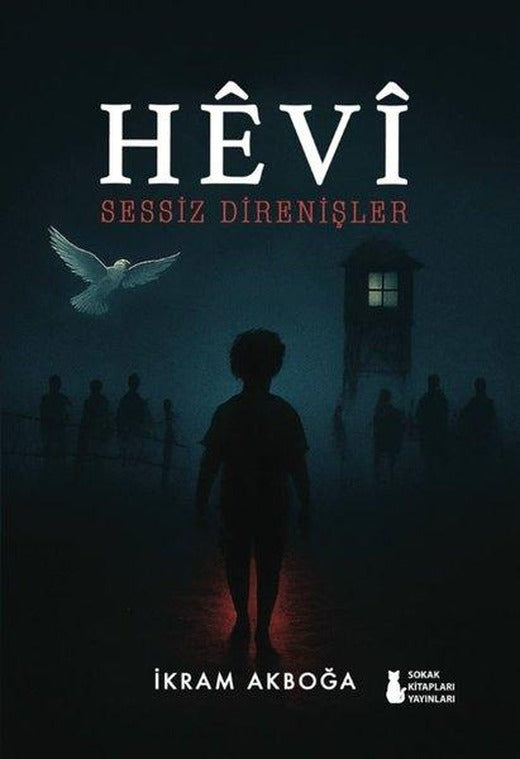 Hevi - Sessiz Direnişler | Sokak Kitapları Yayınları (İnce Kapak)