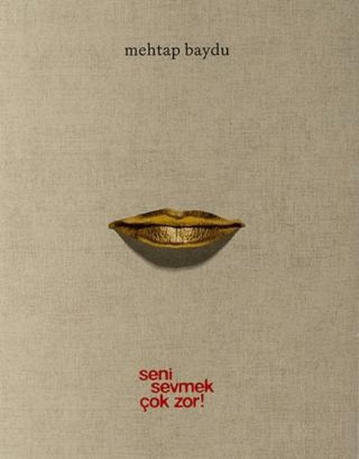 Seni Sevmek Çok Zor! | ARTER (Ciltsiz)