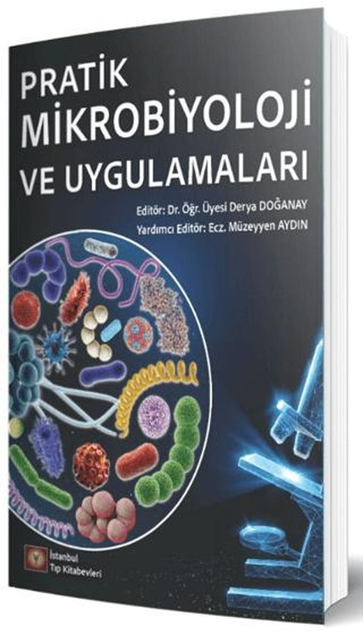 Pratik Mikrobiyoloji ve Uygulamaları