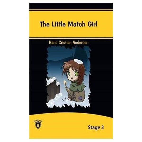 The Little Match Girl İngilizce Hikayeler Stage 3 | Dorlion Yayınları (Ciltsiz)