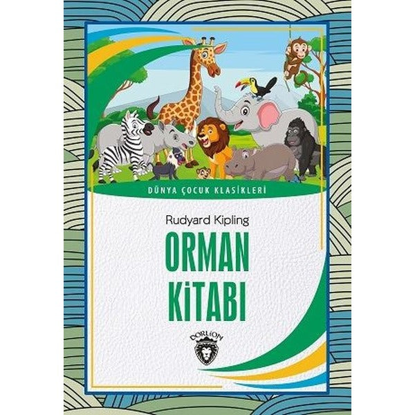 Orman Kitabı | Dorlion Yayınları (Ciltsiz)
