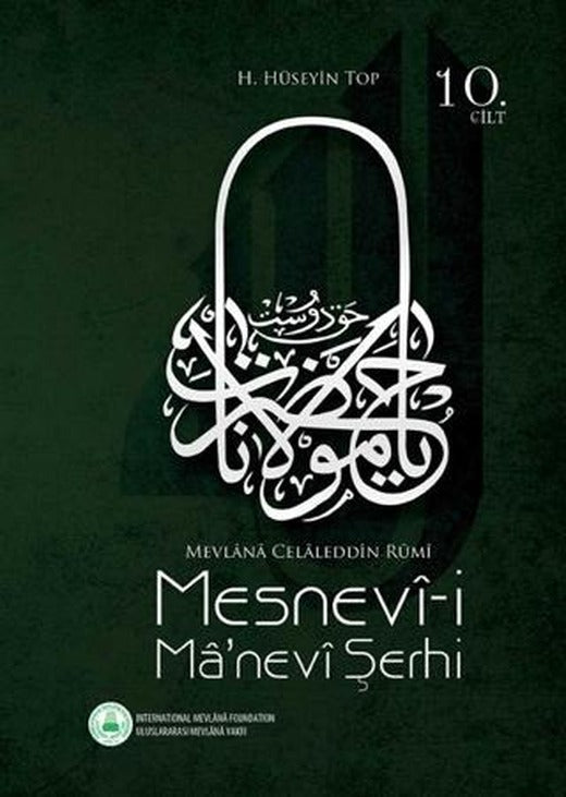 Mesnevi-i Ma'nevi Şerhi 10. Cilt | Rumi Yayınları (Ciltli)