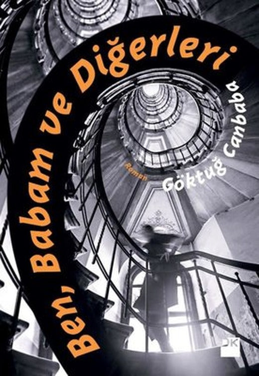 Ben Babam ve Diğerleri | Doğan Kitap