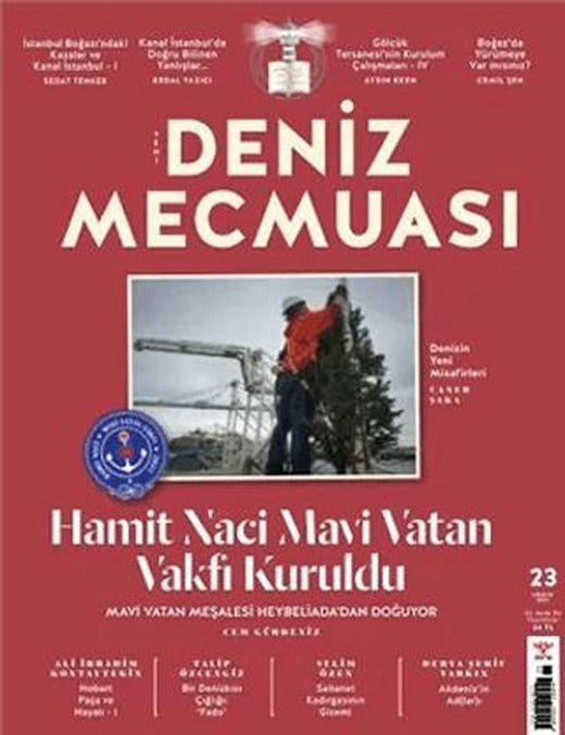 Yeni Deniz Mecmuası Sayı: 23 - Aralık 2021 | Yeni Deniz Mecmuası Dergisi (Ciltsiz)