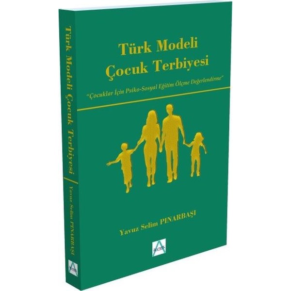 Türk Modeli Çocuk Terbiyesi