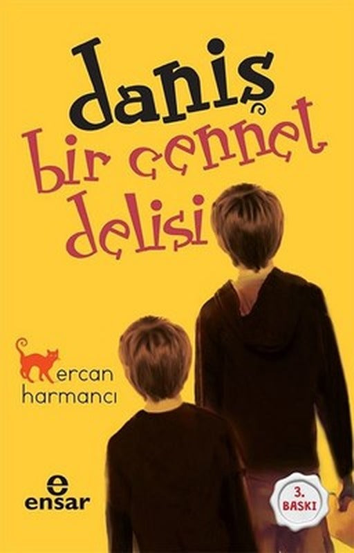 Daniş Bir Cennet Delisi | Ensar Neşriyat