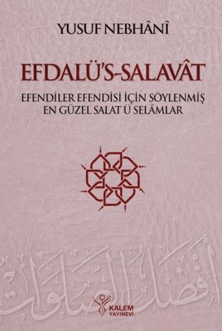 Efdalü’s-Salavat | Kalem Yayınevi (Ciltsiz) - Resim 1