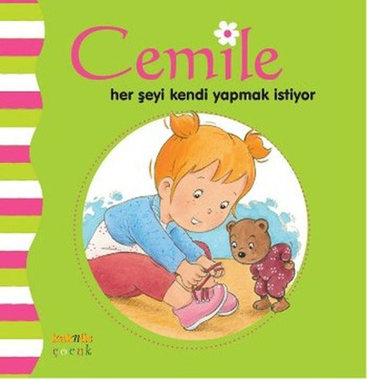 Cemile Her Şeyi Kendi Yapmak İstiyor | Kaknüs Yayınları