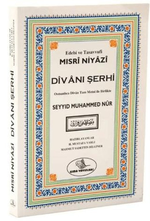 Mısri Niyazi Divanı Şerhi