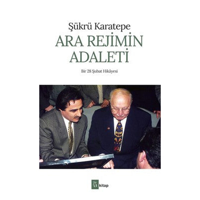 Ara Rejimin Adaleti | A Kitap