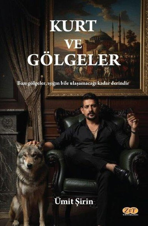 Kurt ve Gölgeler | Zet Yayınları (İnce Kapak)