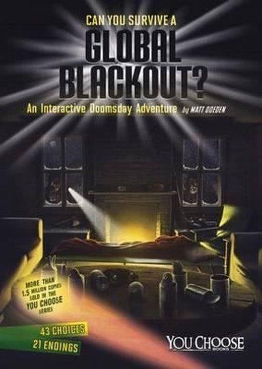 Can You Survive a Global Blackout?: An Interactive Doomsday Adventure (You Choose: Doomsday) | Raintree (İnce Kapak)